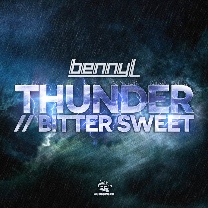 Benny L - Thunder/Bitter Sweet [APORN063]