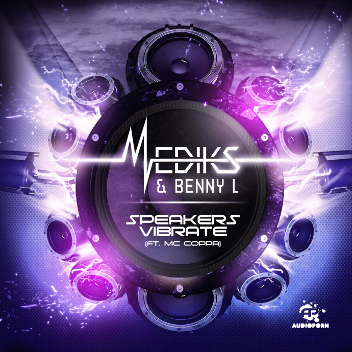 Mediks & Benny L - 'Speakers Vibrate (ft. MC Coppa)' [APORN052] 