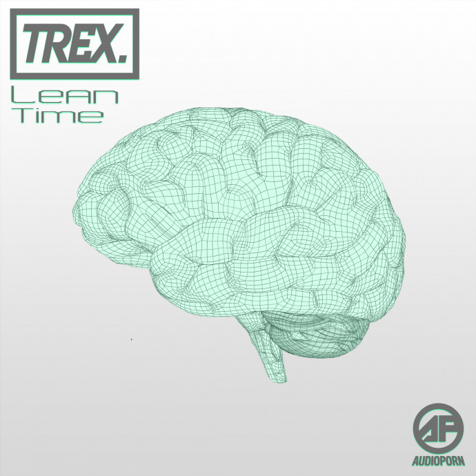 Trex - Lean Time [APORN0106]