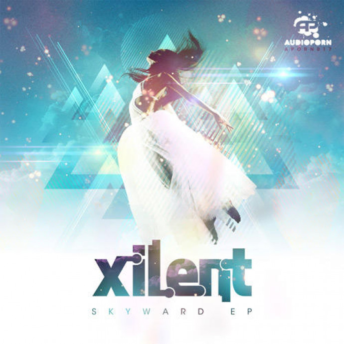 Xilent - Skyward EP [APORN017]