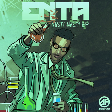 ENTA - NASTY NASTY EP [APORN0103]
